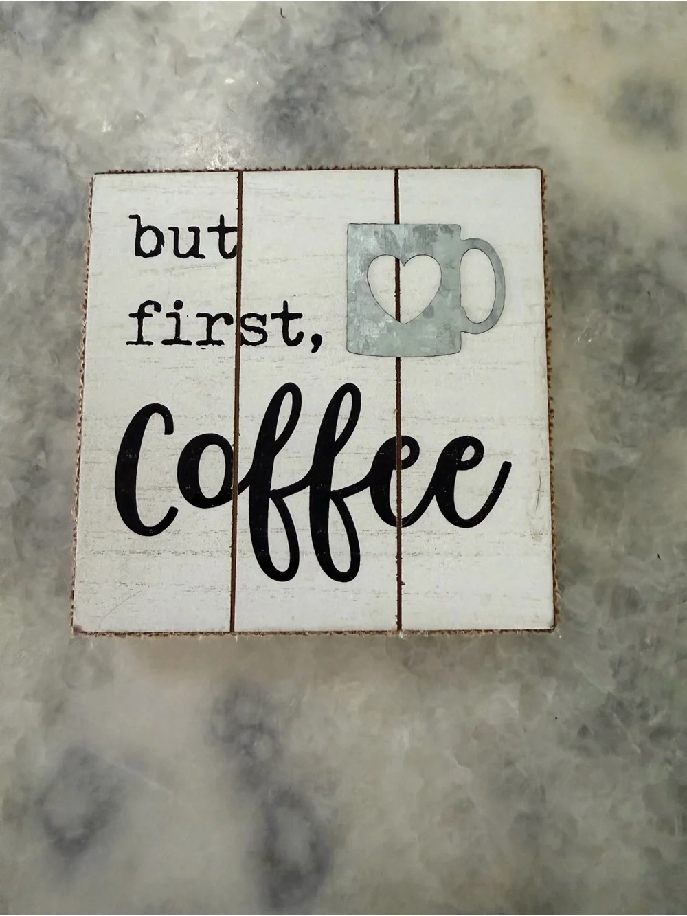 Hobby Lobby 6x6 “But First Coffee”Decorative Wall Sign - White with Black Text